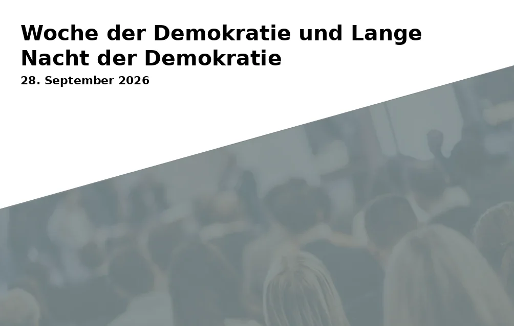 Woche der Demokratie und Lange Nacht der Demokratie