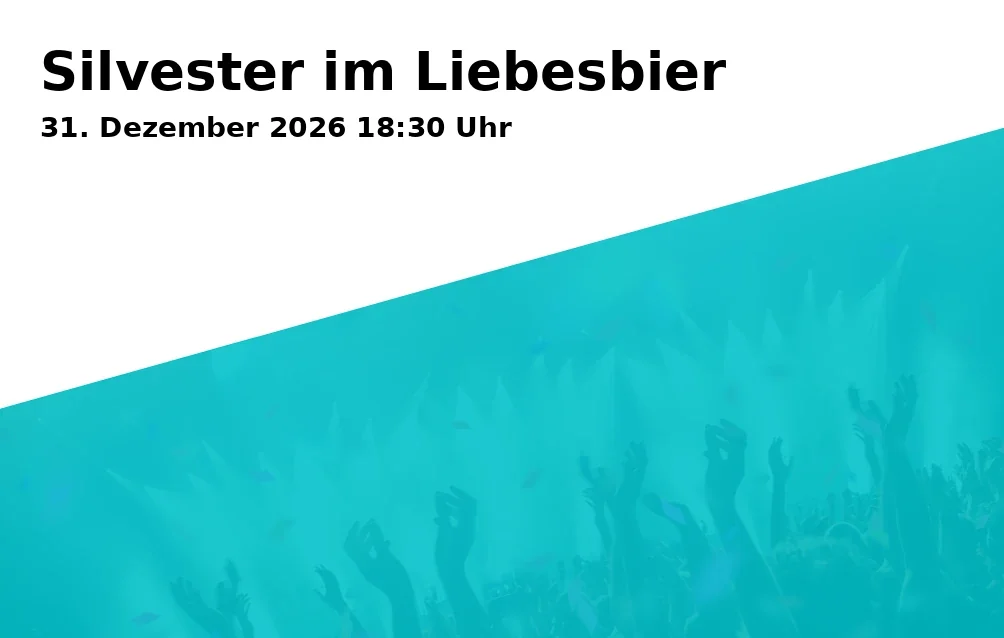 Event: New Year’s Eve at Liebesbier