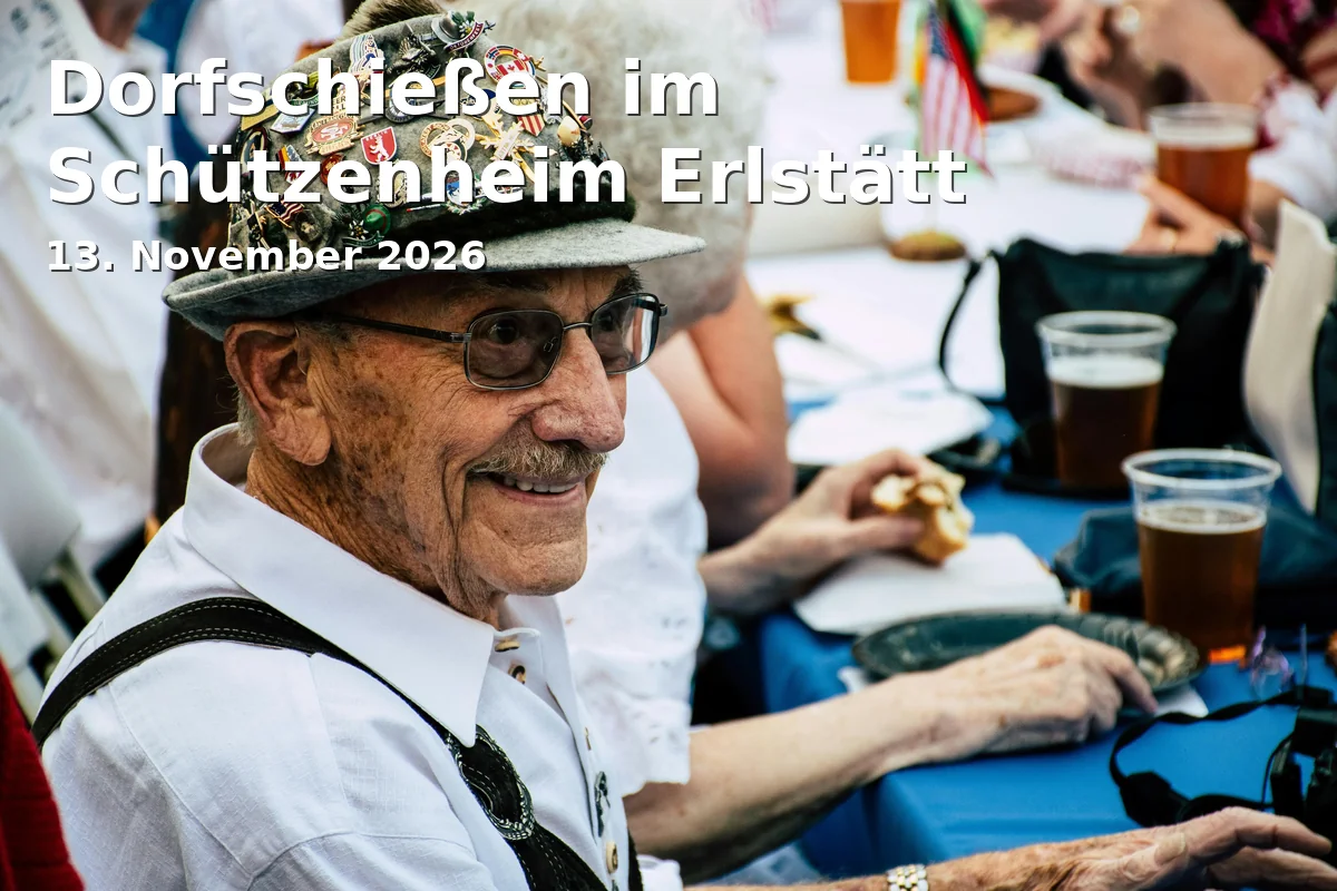 Event: Dorfschießen im Schützenheim Erlstätt in Schützenheim Erlstätt, Erlstätt 23, 83278 Traunstein on 13. November 2026