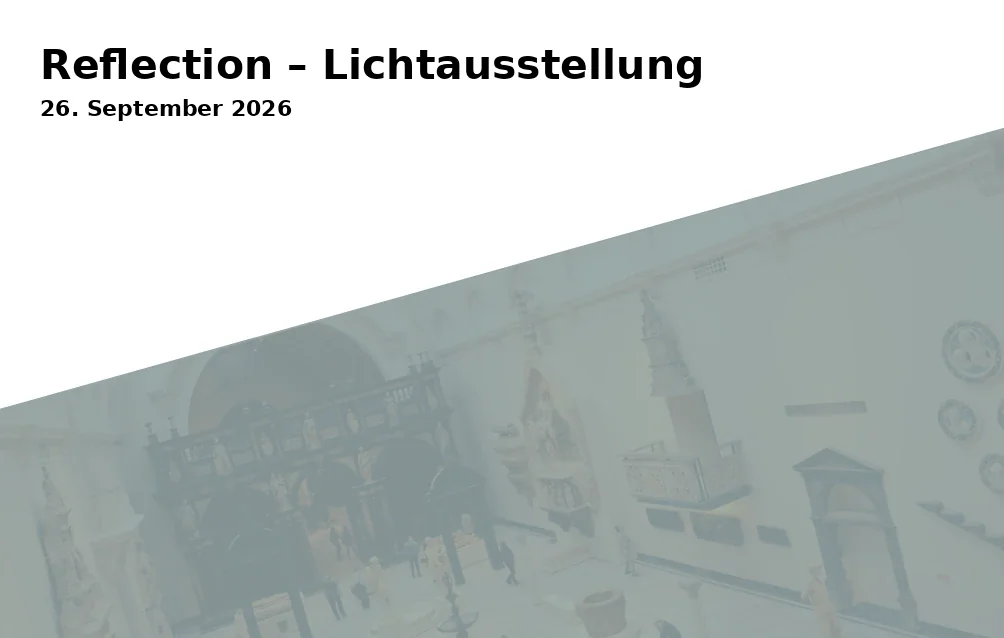 Event: Reflection – Lichtausstellung in St. Jakobi Kirche, Goslarsche Straße 31-33, 38118 Braunschweig on 26. September 2026