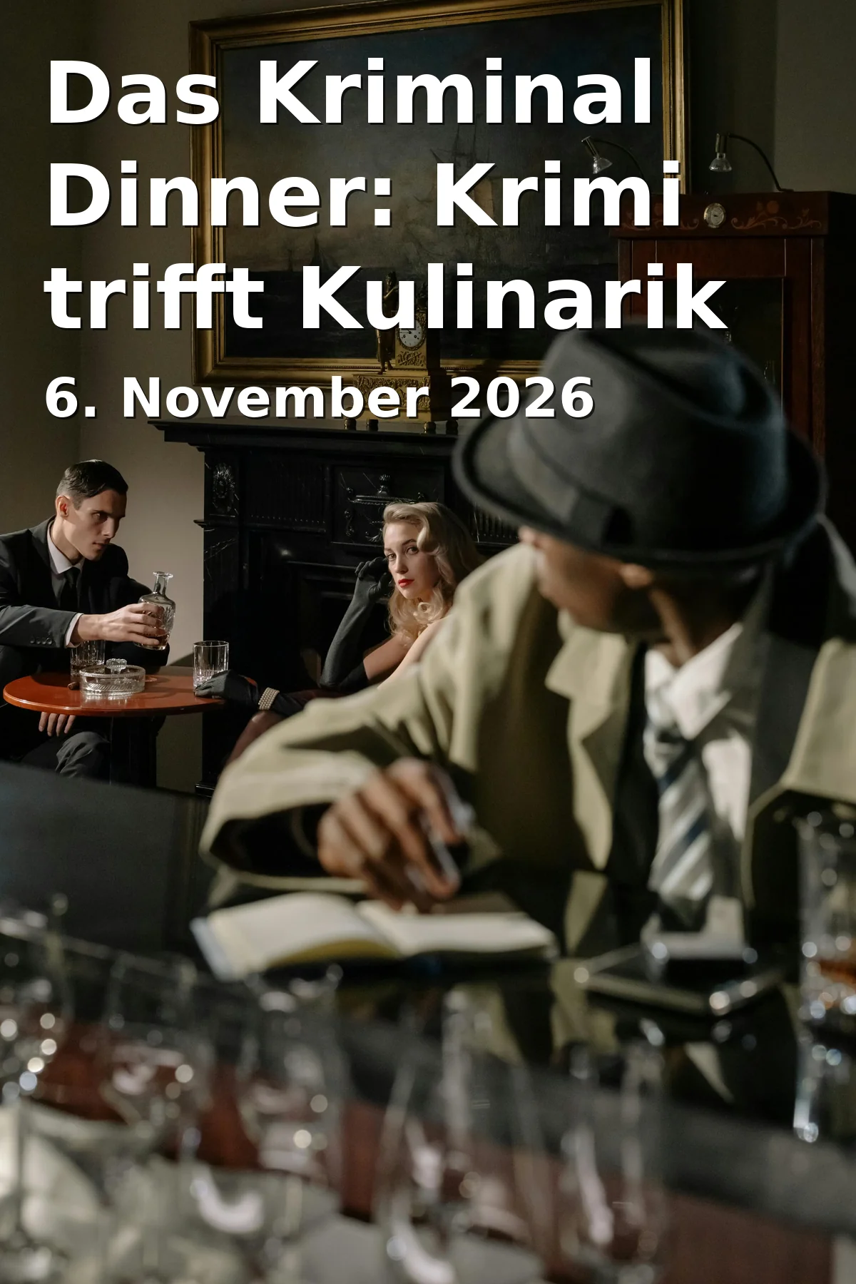 Event: Das Kriminal Dinner: Krimi trifft Kulinarik
