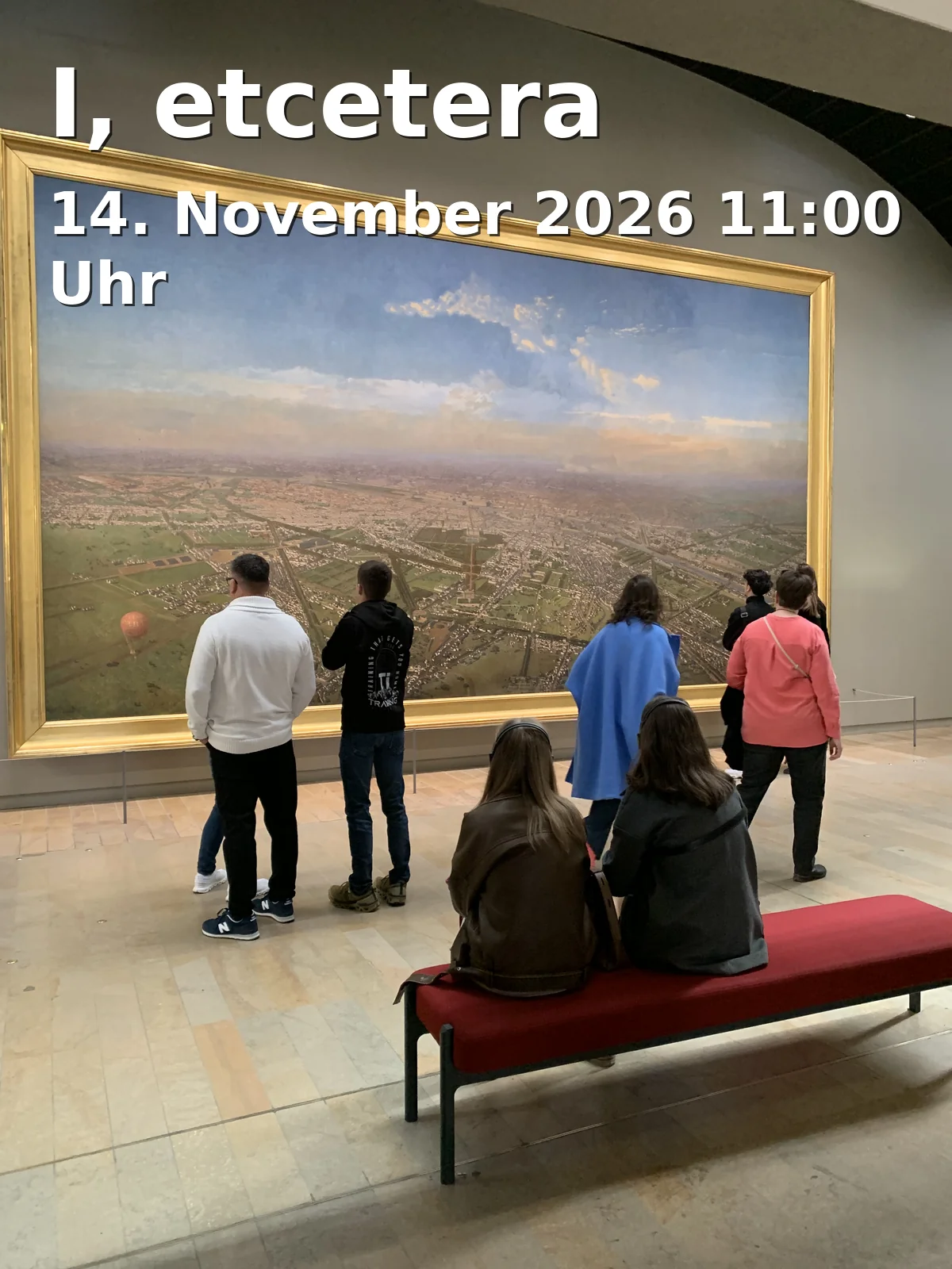 Event: I, etcetera in Kunstverein für die Rheinlande und Westfalen, Grabbeplatz 4, 40213 Düsseldorf on 14. November 2026