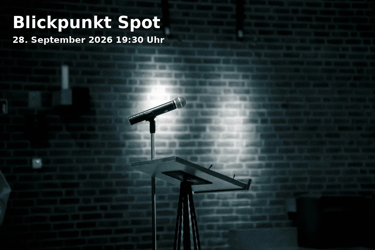 Event: Blickpunkt Spot in Vereinsheim, Occamstraße 8, 80802 München on 28. September 2026