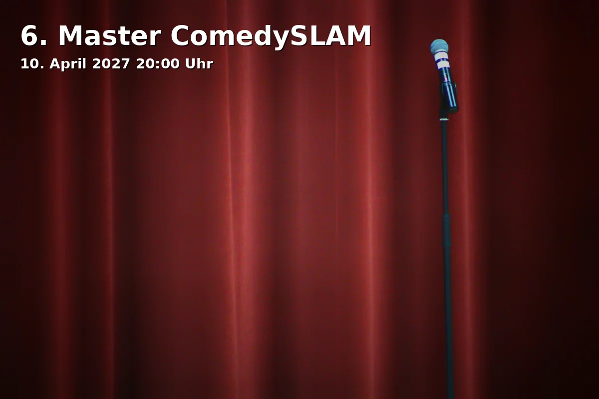 Event: 6. Master ComedySLAM