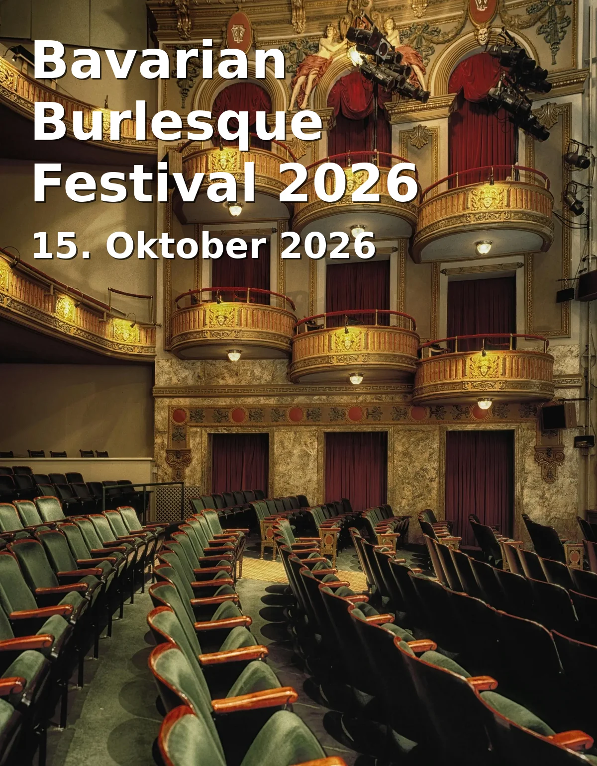 Event: Bavarian Burlesque Festival 2026 in Deutsches Theater - Silbersaal, Schwanthalerstraße 13, München on 15. Oktober 2026