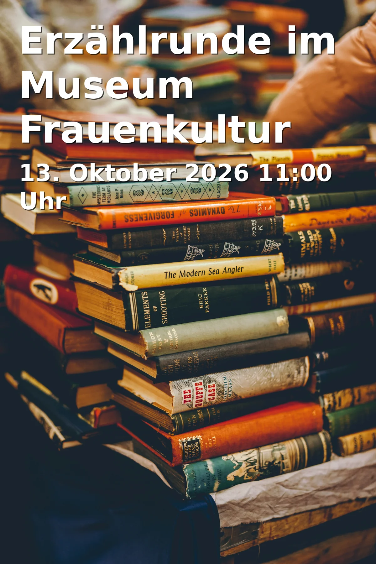 Event: Erzählrunde im Museum Frauenkultur Regional - International in Museum Frauenkultur Regional - International, Hirschenstr. 16, 90762 Fürth on 13. Oktober 2026