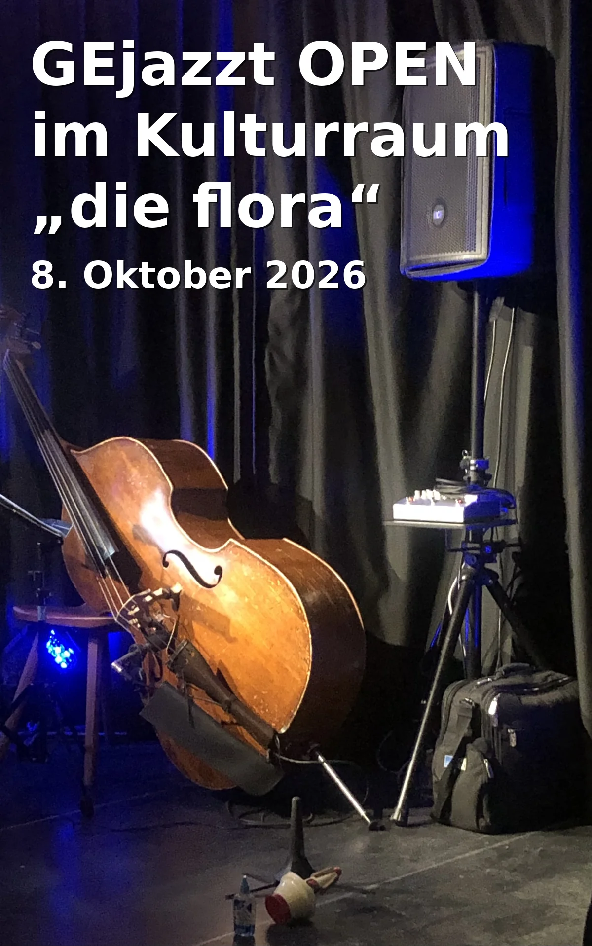 GEjazzt OPEN at the cultural space "die flora"