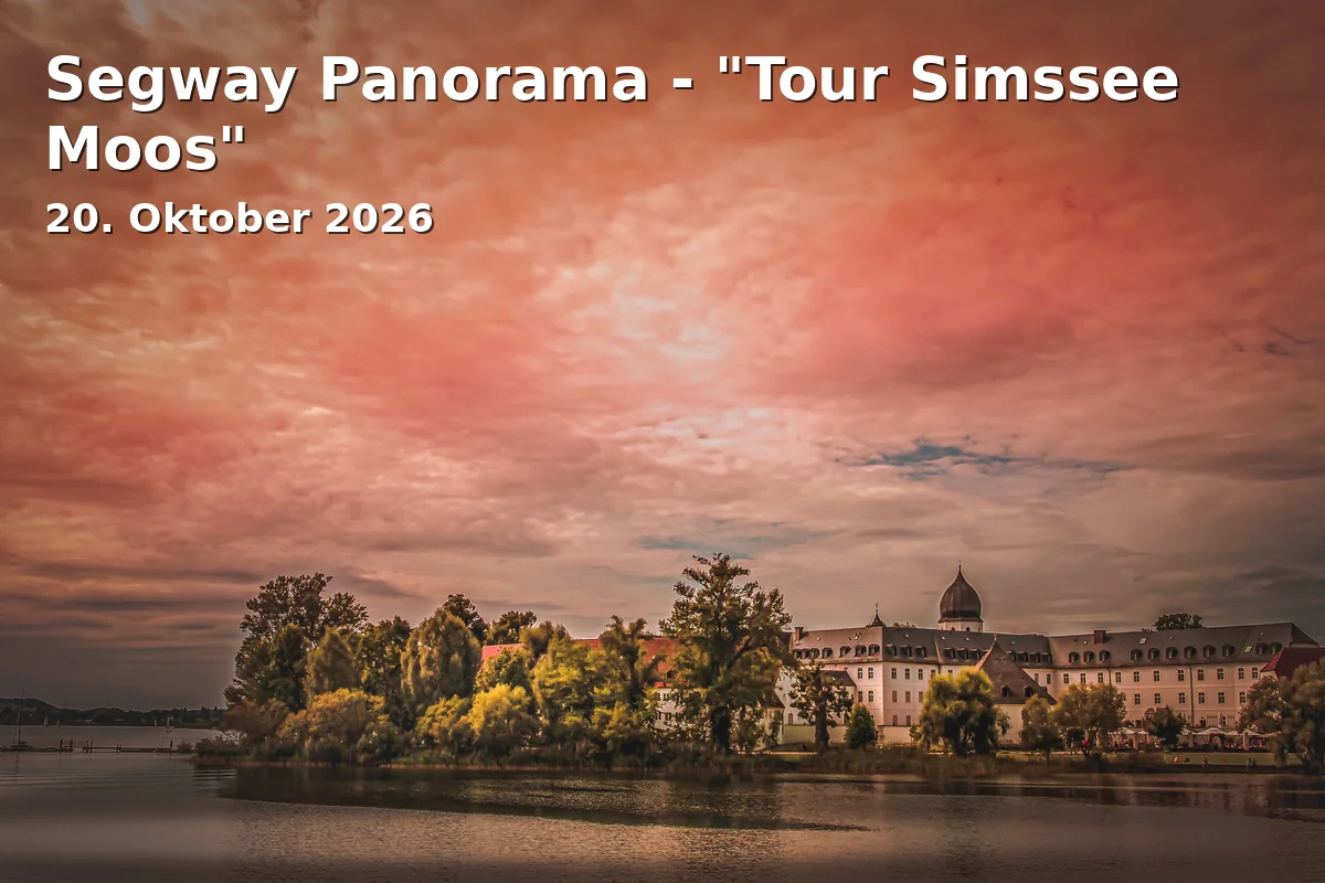 Segway Panorama - "Tour Simssee Moos"