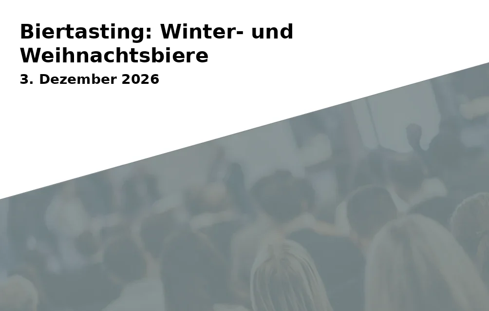 Biertasting: Winter- und Weihnachtsbiere