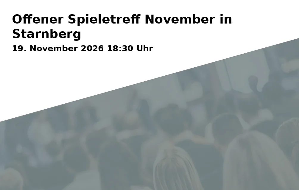 Event: Offener Spieletreff November in Starnberg