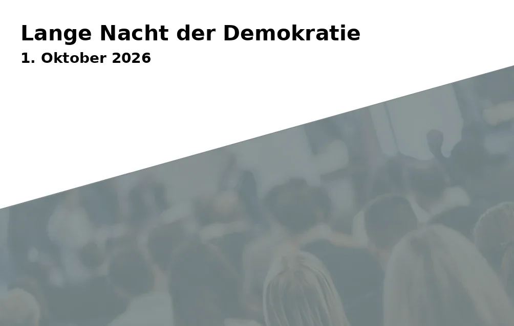 Lange Nacht der Demokratie