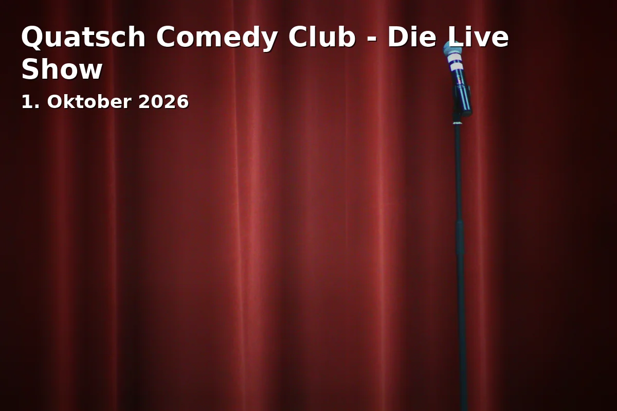 Quatsch Comedy Club - Die Live Show