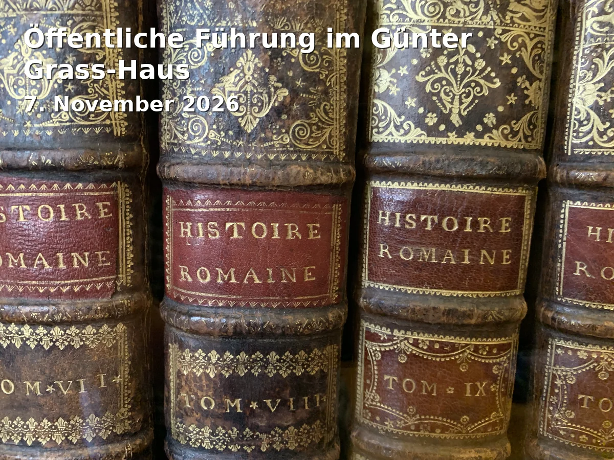 Öffentliche Führung im Günter Grass-Haus