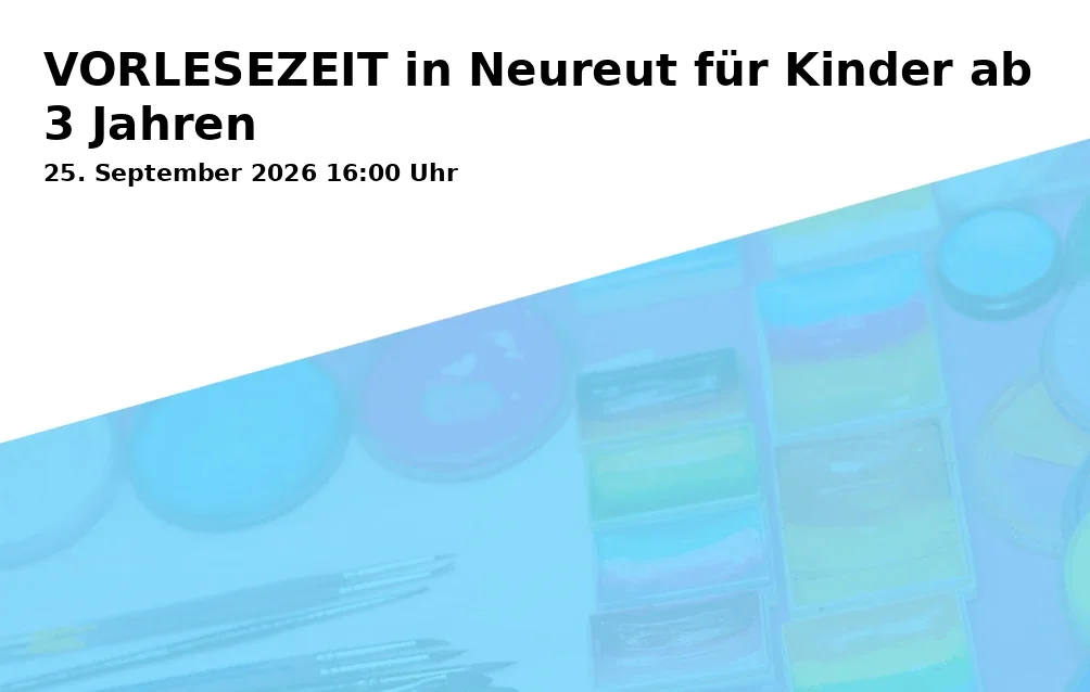 Event: VORLESEZEIT in Neureut für Kinder ab 3 Jahren in Rubensstraße 21, 76149 Karlsruhe on 25. September 2026