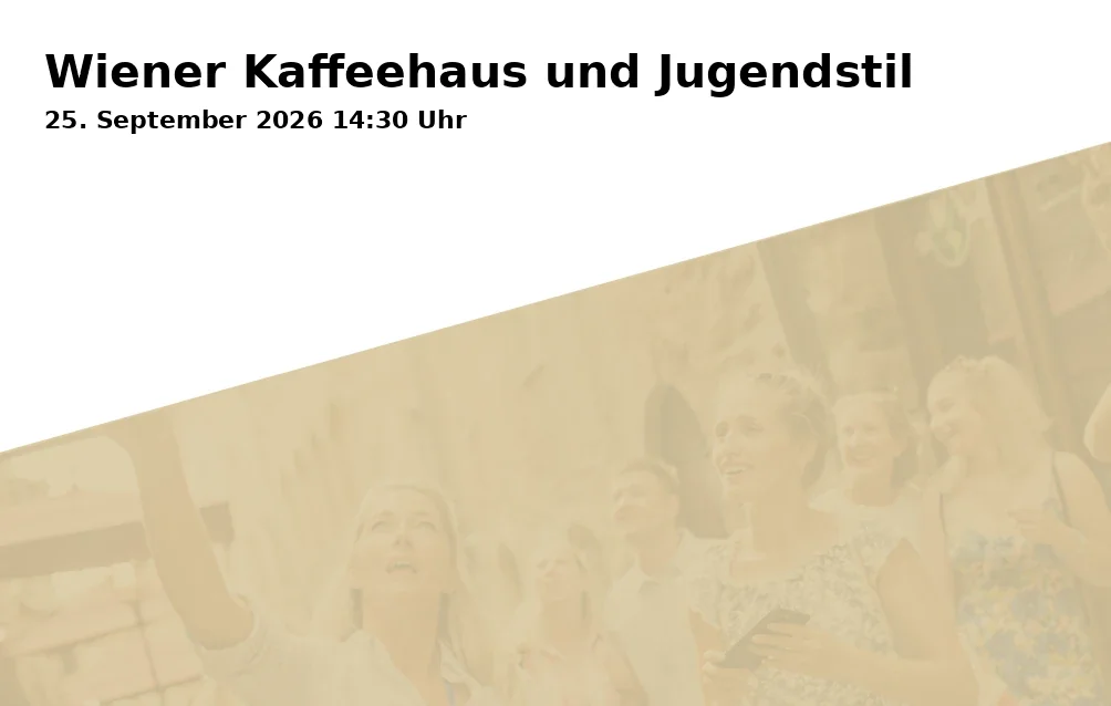 Event: Wiener Kaffeehaus und Jugendstil in Tram-Haltestelle Otto-Sachs-Straße, Karlsruhe on 25. September 2026