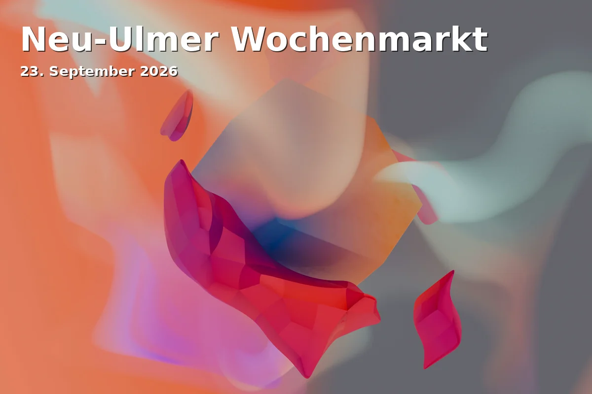 Event: Neu-Ulmer Wochenmarkt in Petrusplatz, Petrusplatz, 89231 Neu-Ulm-Stadtmitte on 23. September 2026
