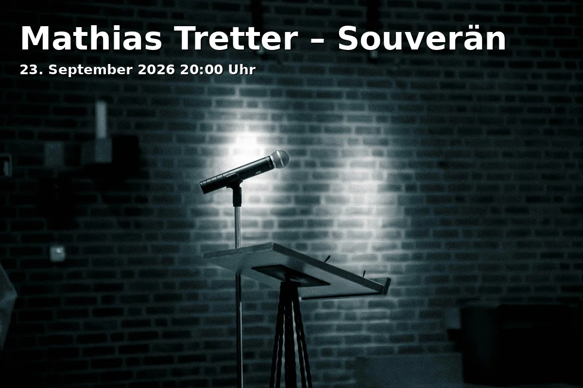 Mathias Tretter – Souverän