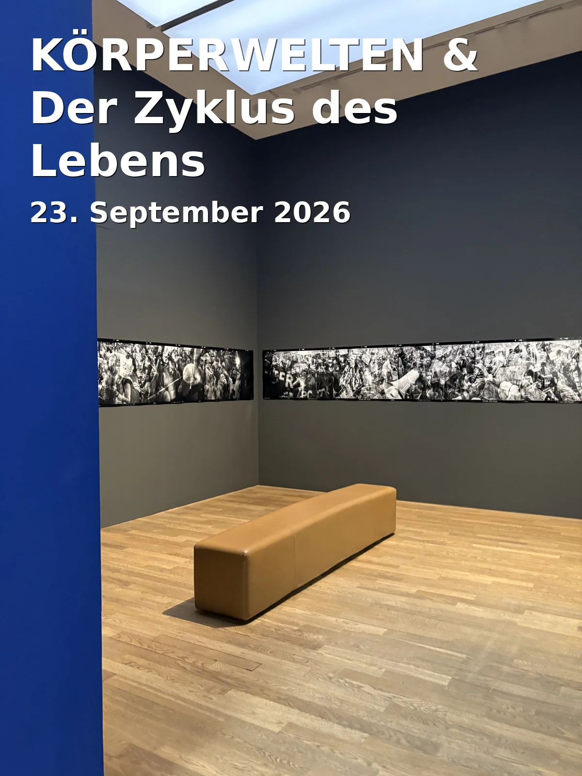 Event: KÖRPERWELTEN & Der Zyklus des Lebens in bigBOX Allgäu, Kempten on 23. September 2026