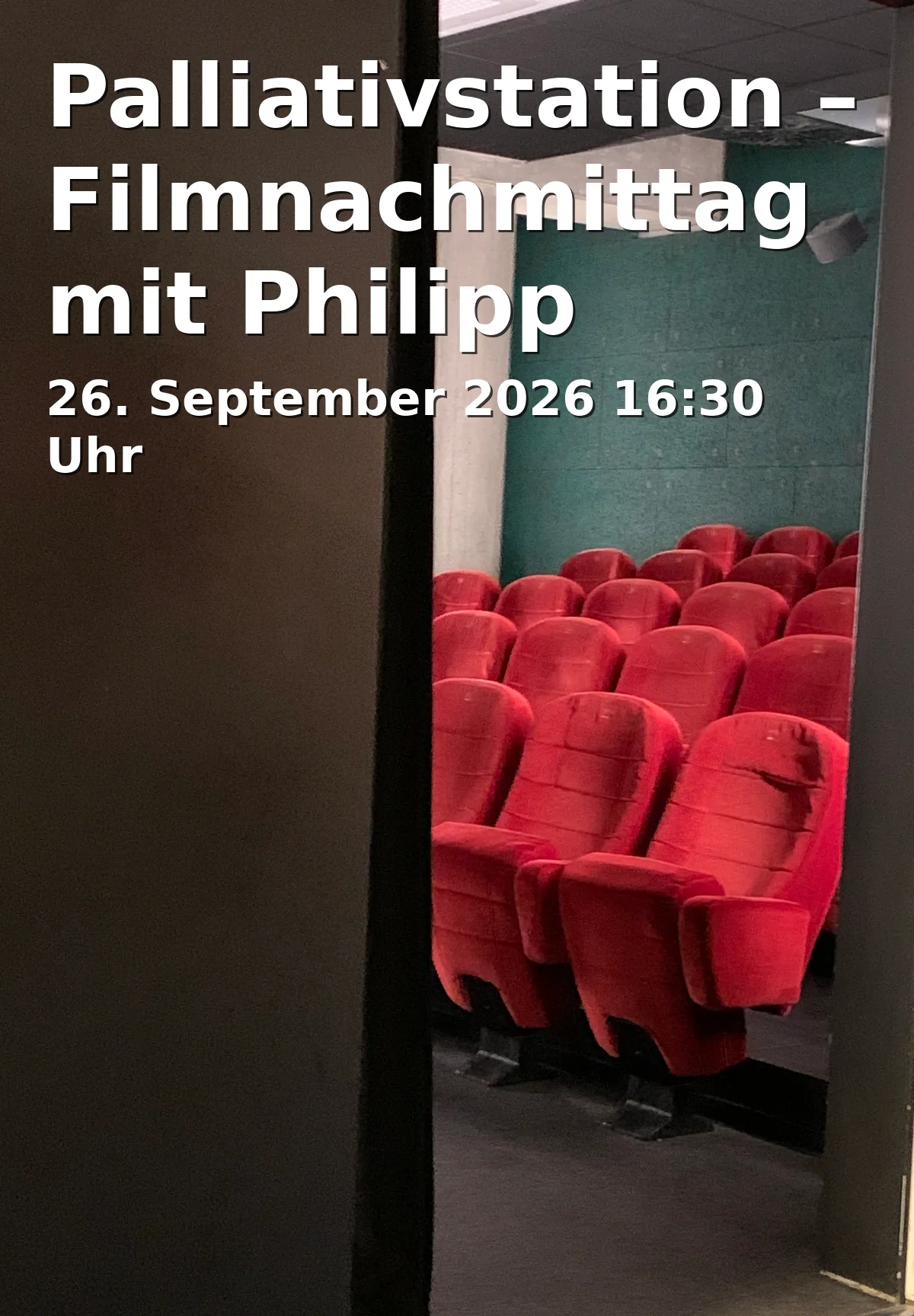 Event: Palliativstation – Filmnachmittag mit Philipp Döring