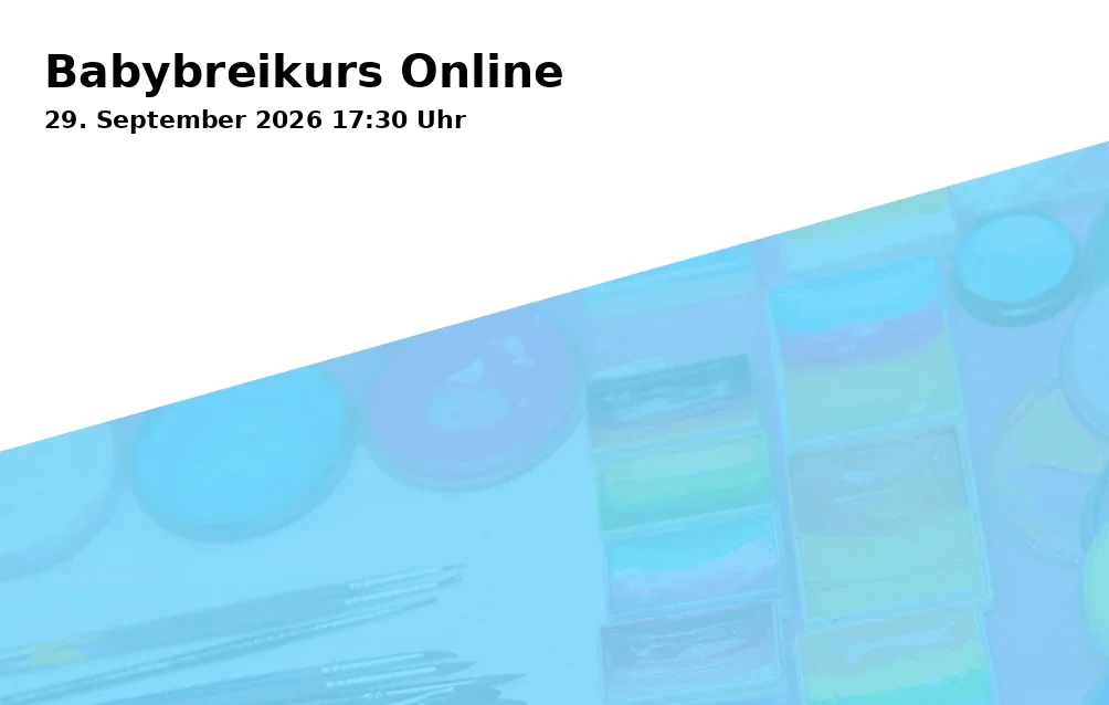 Event: Babybreikurs Online in Online, Gelsenkirchen on 29. September 2026