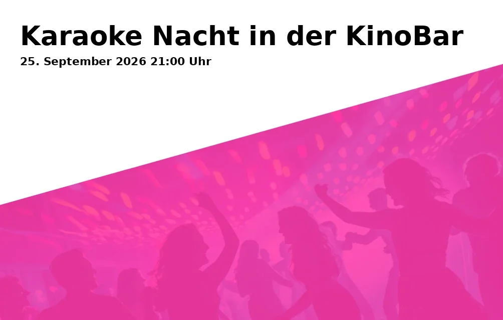 Karaoke Nacht in der KinoBar