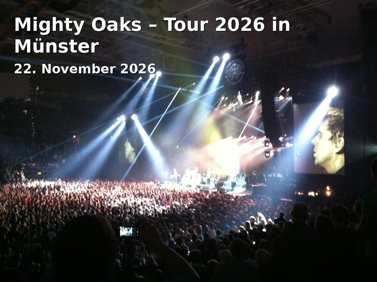 Event: Mighty Oaks – Tour 2026 in Münster in Skaters Palace, Münster on 22. November 2026
