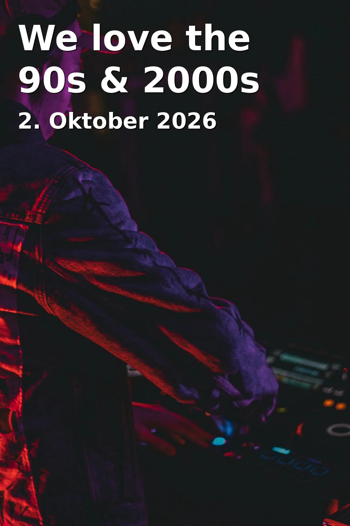 Event: We love the 90s & 2000s