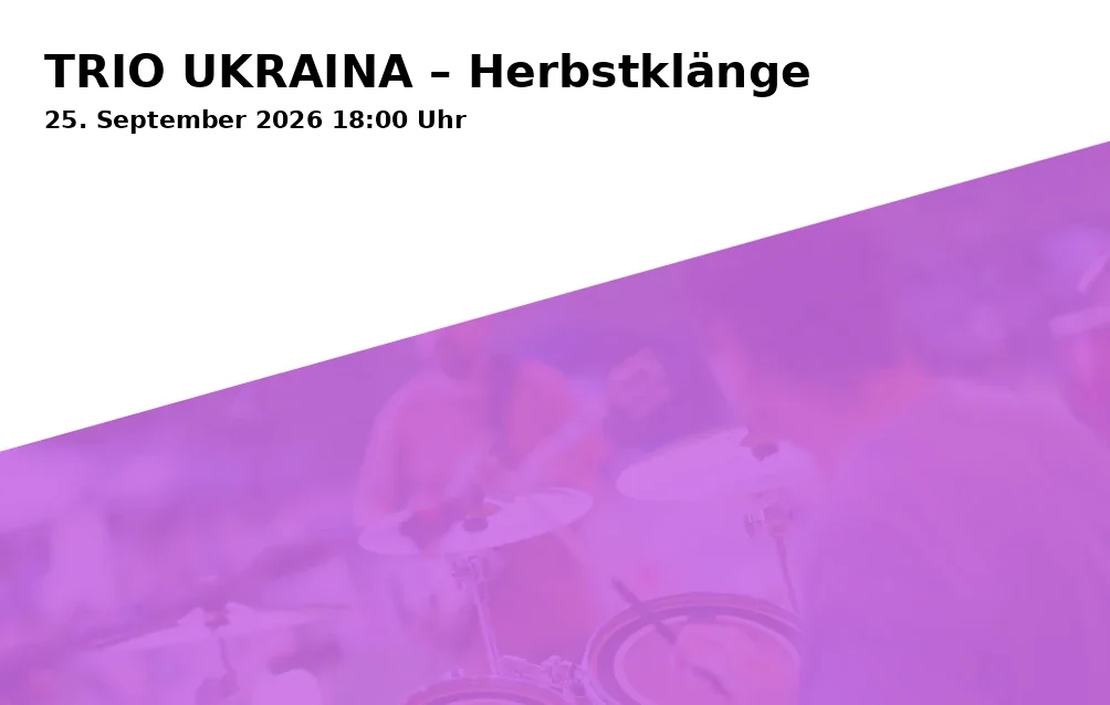 Event: TRIO UKRAINA – Herbstklänge in Im Innenhof der Wolfstr. 21, Bonn on 25. September 2026