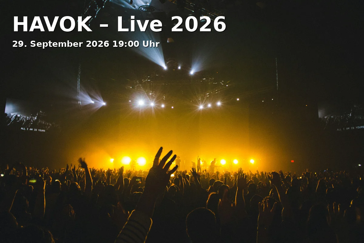 Event: HAVOK – Live 2026 in Backstage Halle, Reitknechtstraße 6, 80639 München on 29. September 2026