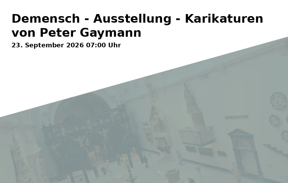 Event: Demensch - Exhibition - Cartoons by Peter Gaymann