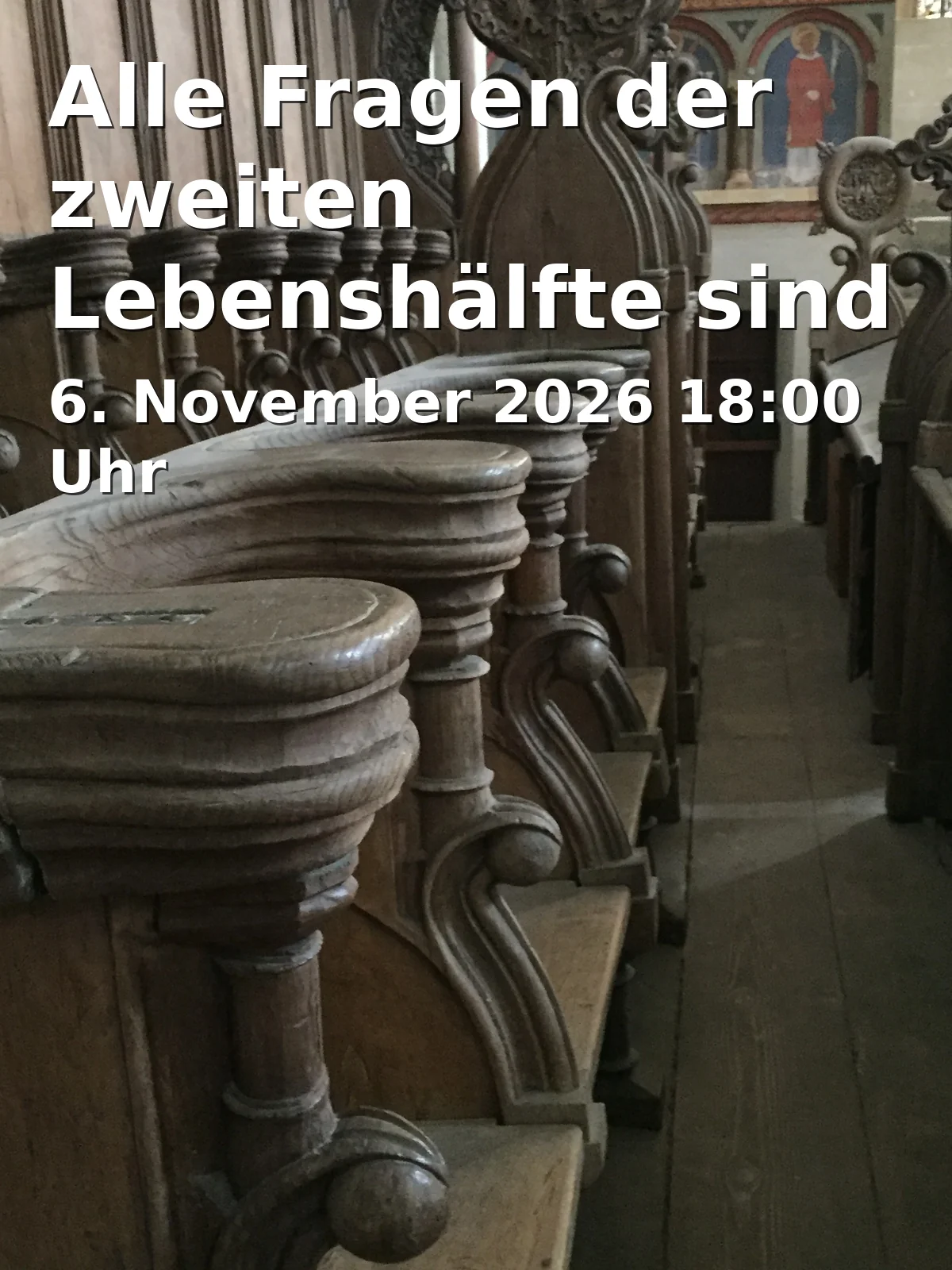 Event: Alle Fragen der zweiten LebenshÀlfte sind letztlich religiöser Natur