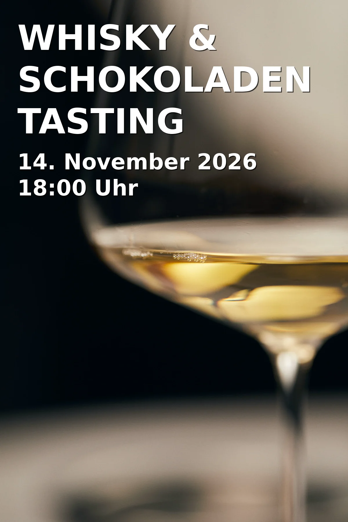 Event: WHISKY & SCHOKOLADEN TASTING