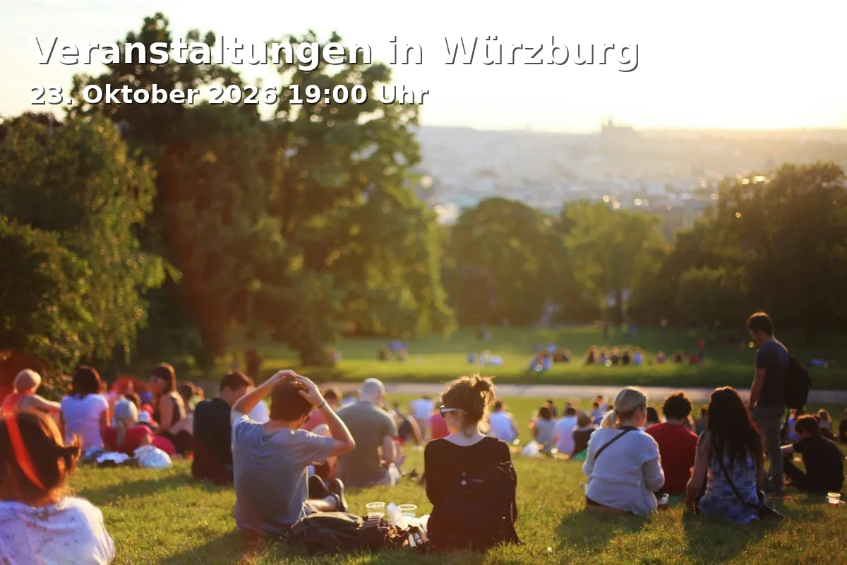 Event: Veranstaltungen in Würzburg in Würzburg on 23. Oktober 2026