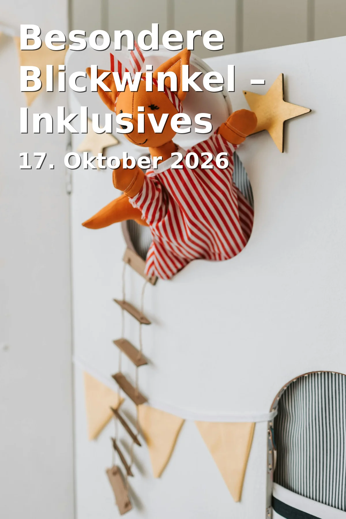 Event: Besondere Blickwinkel – Inklusives Kunstfestival
