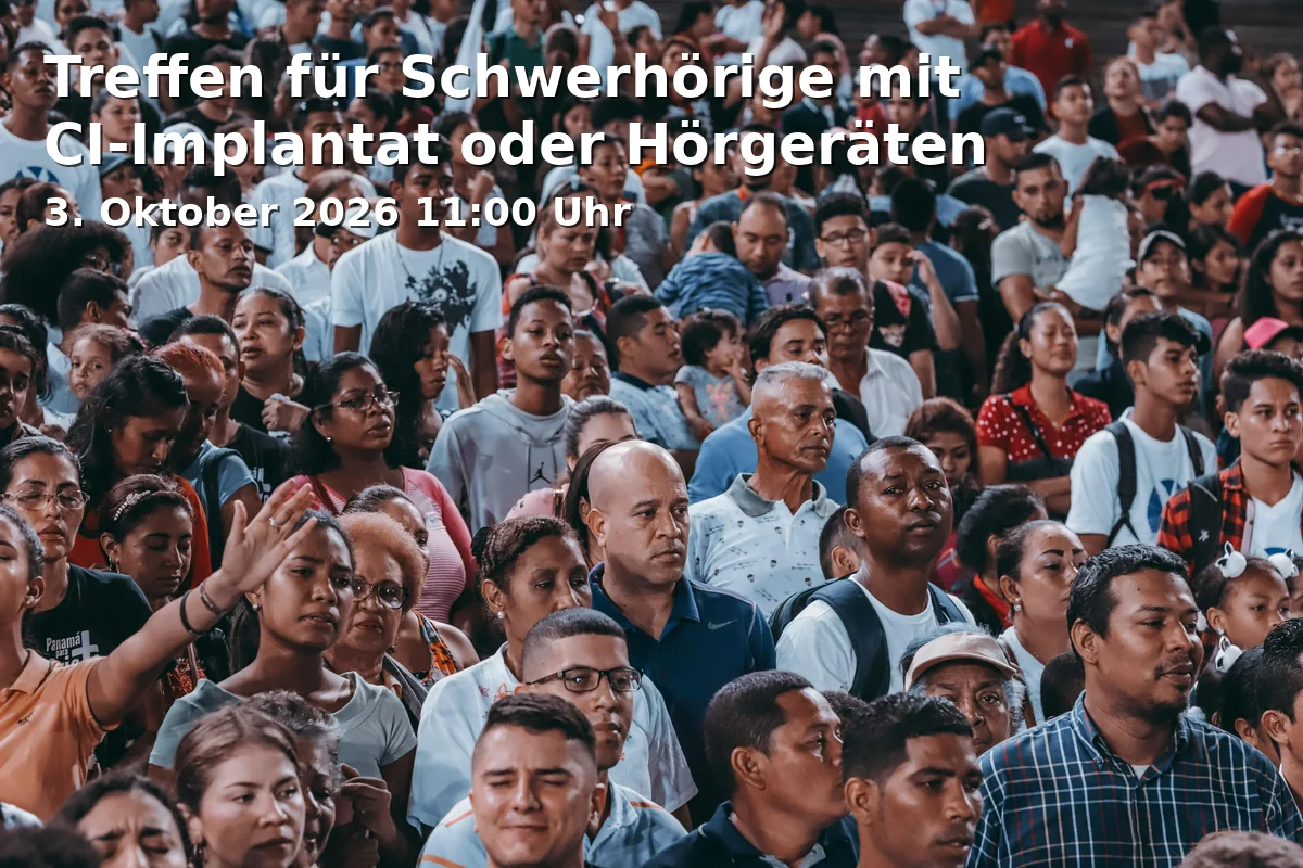 Event: Treffen für Schwerhörige mit CI-Implantat oder Hörgeräten in MehrGenerationenhaus Memmingen, Zangmeisterstr. 30, 87700 Memmingen on 3. Oktober 2026