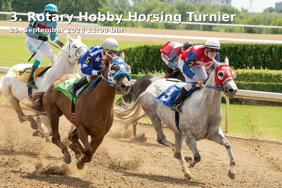 Event: 3. Rotary Hobby Horsing Turnier in Veranstaltungsort nicht angegeben, Garmisch-Partenkirchen on 26. September 2026