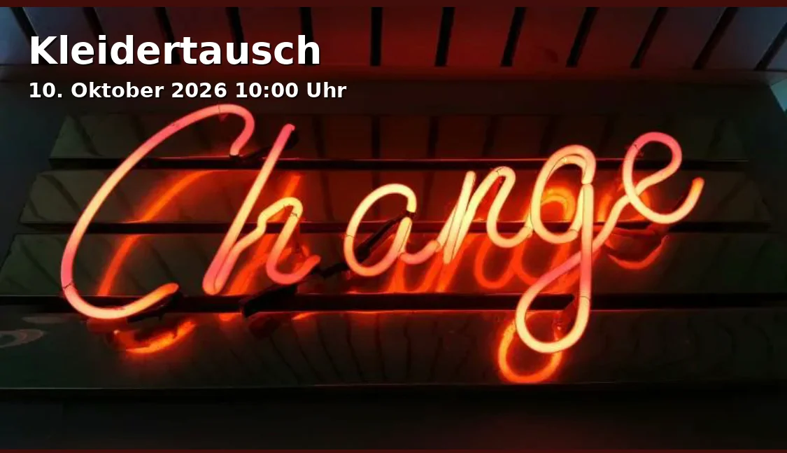 Event: Kleidertausch in Quartiersbüro Spiegelfabrik, Lange Straße 53, 90762 Fürth on 10. Oktober 2026
