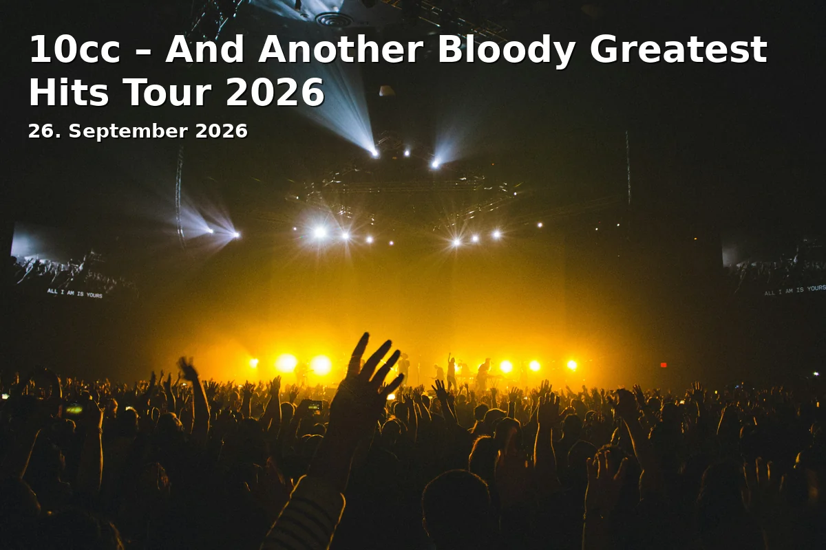 Event: 10cc – And Another Bloody Greatest Hits Tour 2026 in Colos-Saal, Rossmarkt 19, 63739 Aschaffenburg on 26. September 2026