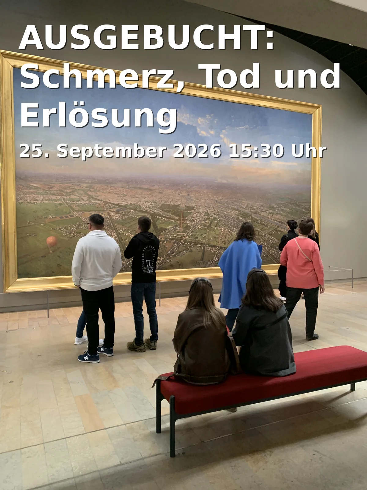 Event: AUSGEBUCHT: Schmerz, Tod und Erlösung in Augustinermuseum, Augustinerplatz, 79098 Freiburg im Breisgau on 25. September 2026