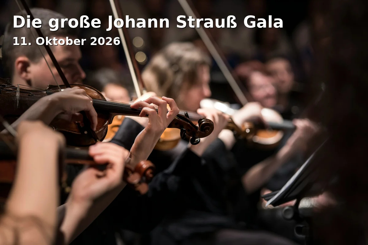 Event: Die große Johann Strauß Gala in Konzertkirche Neubrandenburg, Stargarder Straße 2, 17033 Neubrandenburg on 11. Oktober 2026