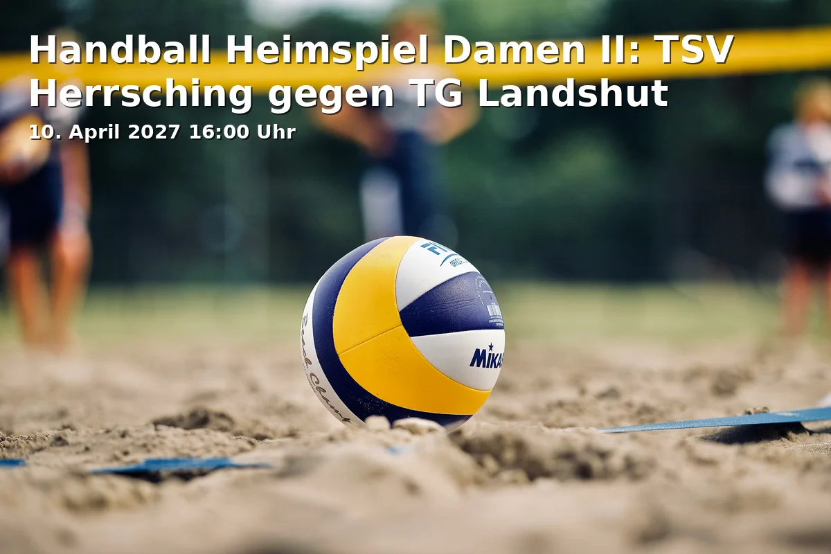 Event: Handball Heimspiel Damen II: TSV Herrsching gegen TG Landshut in Nikolaushalle, Nikolausstraße, 82211 Herrsching on 10. April 2027