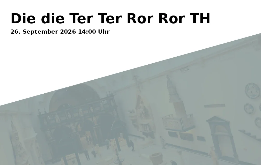 Die die Ter Ter Ror Ror TH