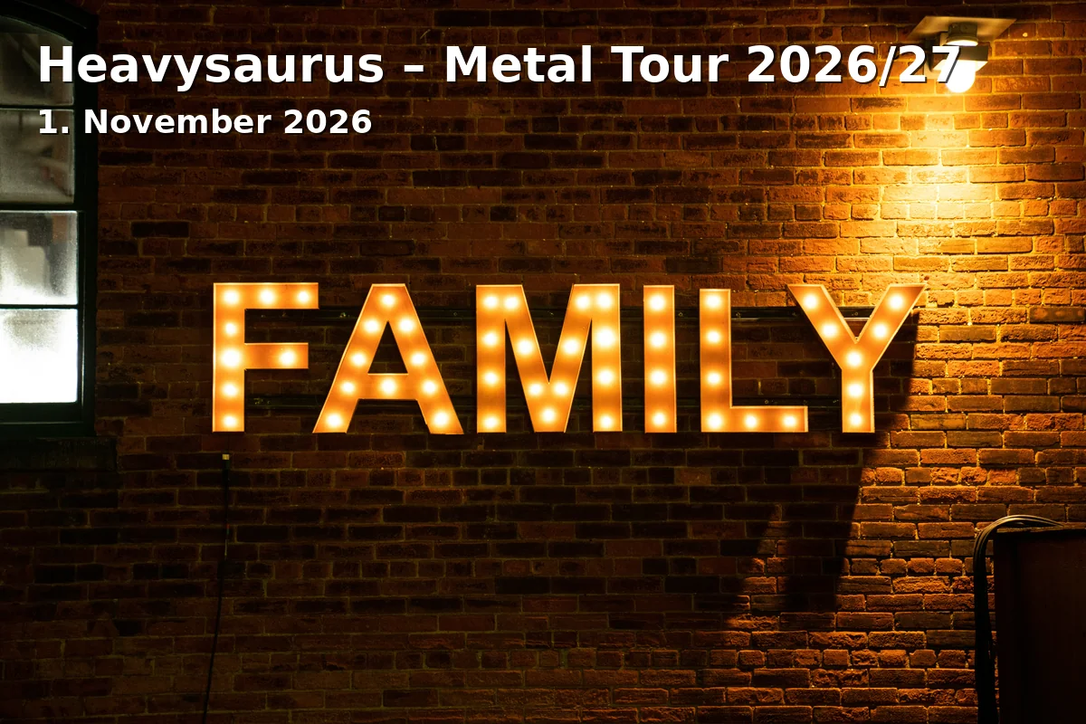 Event: Heavysaurus – Metal Tour 2026/27 in Waschhaus Potsdam, Potsdam on 1. November 2026