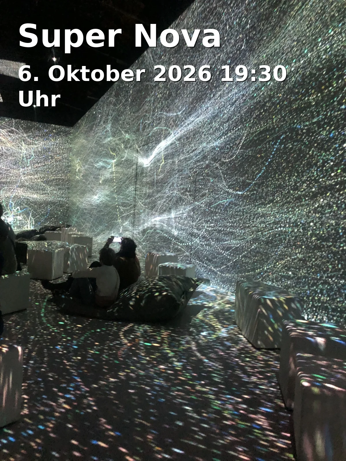 Event: Super Nova in Planetarium Bochum, Adresse nicht angegeben, Bochum on 6. Oktober 2026