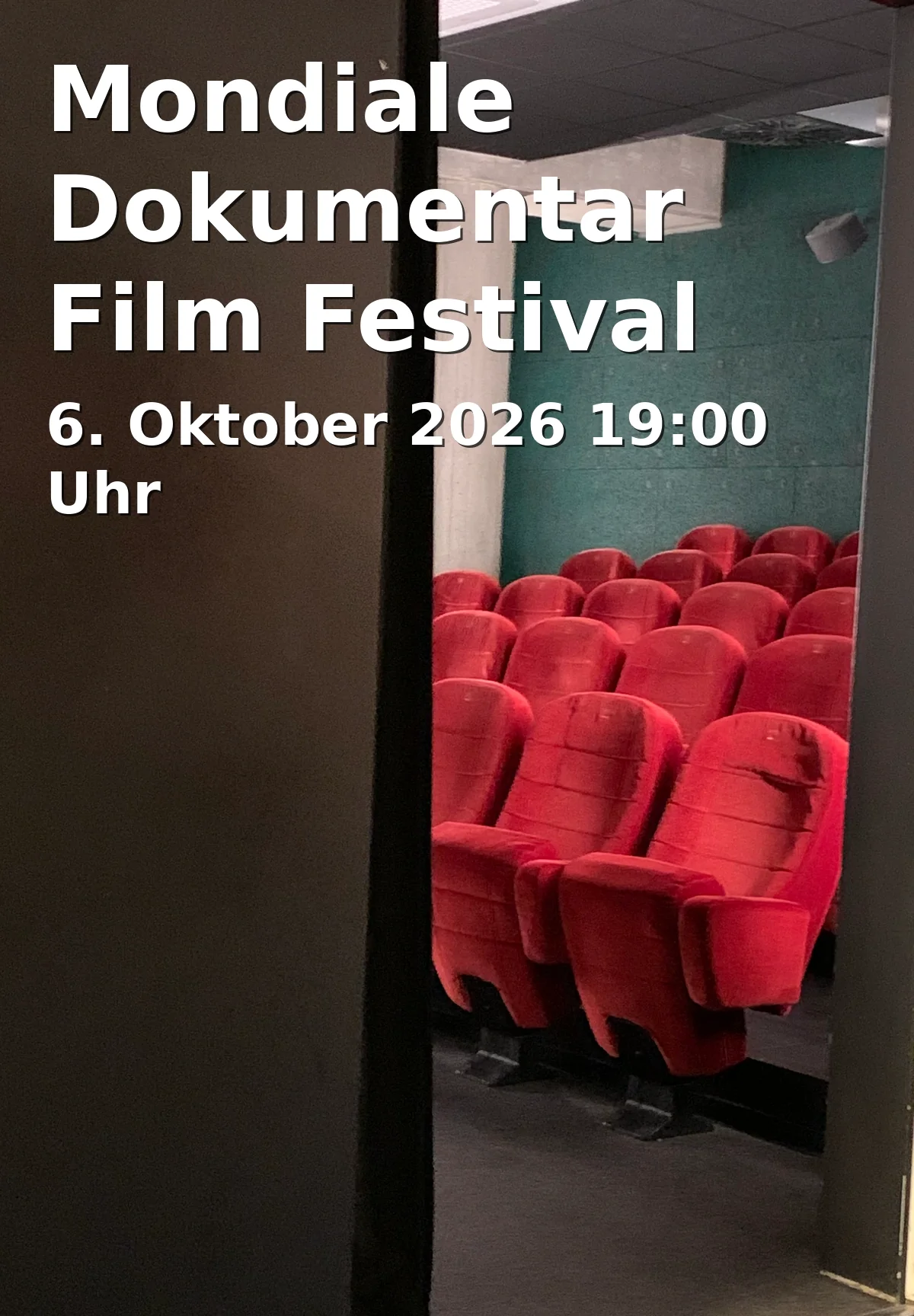 Event: Mondiale Dokumentar Film Festival 2026 in Augsburg on 6. Oktober 2026