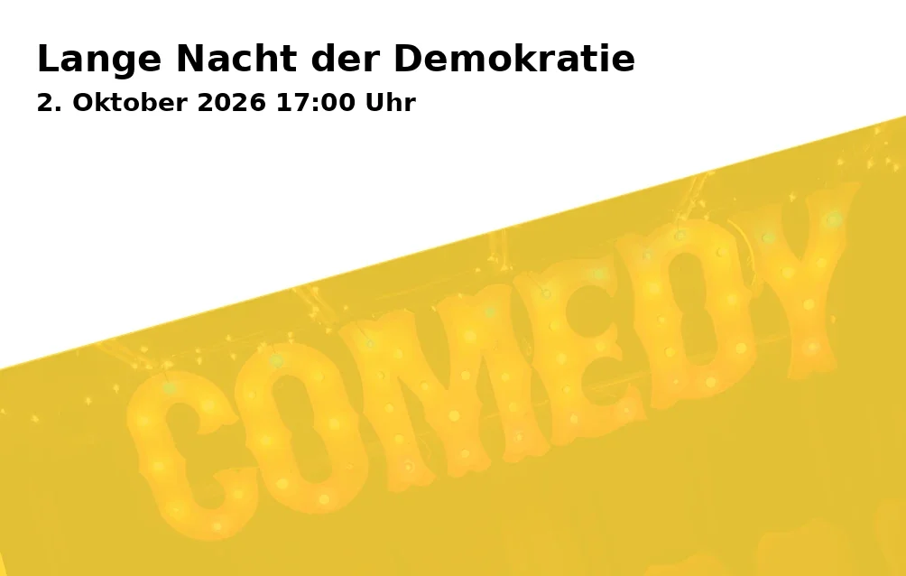 Lange Nacht der Demokratie