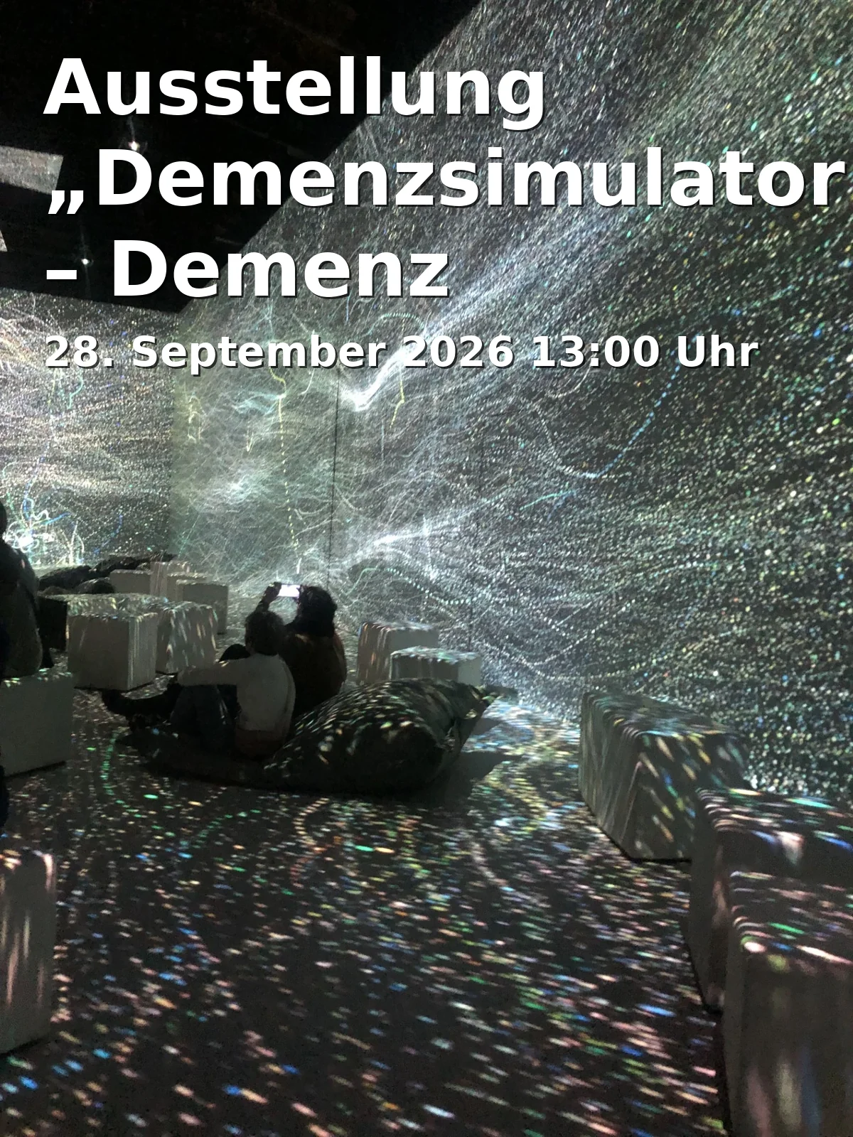 Event: Ausstellung „Demenzsimulator“ – Demenz interaktiv begreifen