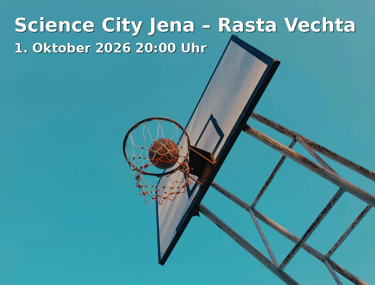 Science City Jena – Rasta Vechta