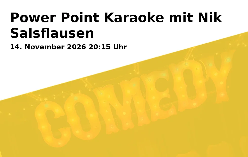 Event: Power Point Karaoke mit Nik Salsflausen in Freies Kulturzentrum Maschinenfabrik, Olgastraße 45, 74072 Heilbronn on 14. November 2026