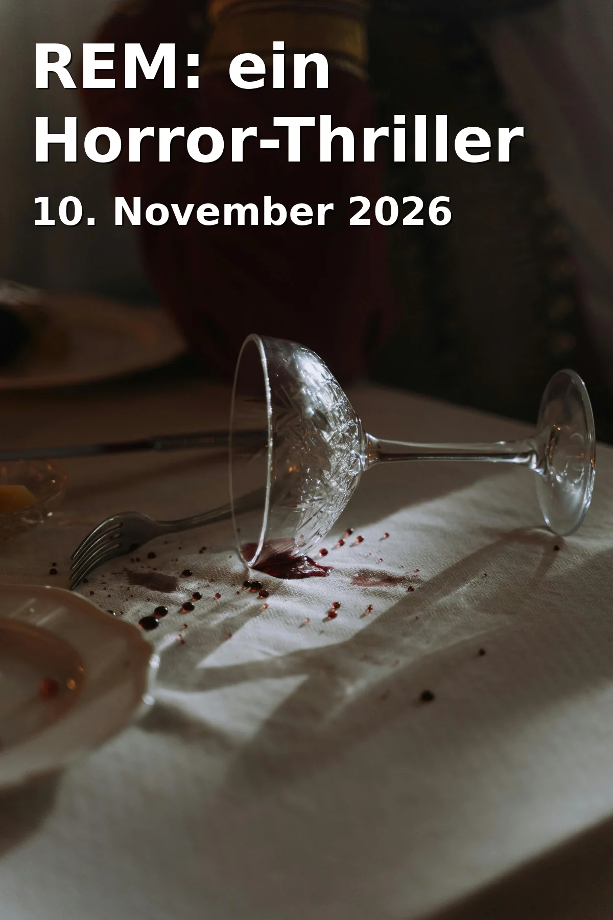 Event: REM: ein Horror-Thriller in Stadt- und Regionalbibliothek Gera, Puschkinplatz 7a, 07545 Gera on 10. November 2026